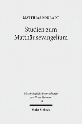 bokomslag Studien zum Matthusevangelium