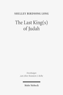 Shelley L. Birdsong - The Last King(s) of Judah, Häftad
