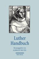 Albrecht Beutel - Luther Handbuch, Häftad