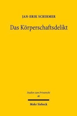 bokomslag Das Krperschaftsdelikt