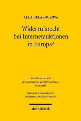 bokomslag Widerrufsrecht bei Internetauktionen in Europa?