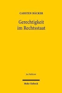 bokomslag Gerechtigkeit im Rechtsstaat