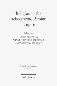 bokomslag Religion in the Achaemenid Persian Empire: Emerging Judaisms and Trends