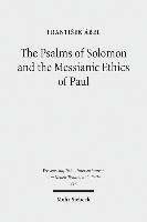 bokomslag The Psalms of Solomon and the Messianic Ethics of Paul