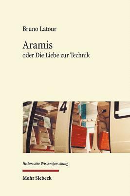 Bruno Latour - Aramis, Inbunden