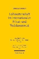 bokomslag Leihmutterschaft Im Internationalen Privat- Und Verfahrensrecht: Abstammung Und Ordre Public Im Spiegel Des Verfassungs-, Volker- Und Europarechts