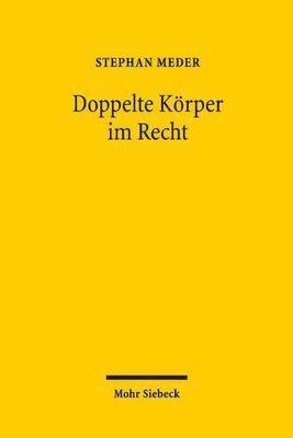 Stephan Meder - Doppelte Körper im Recht, Häftad