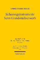 Sicherungsinstrumente beim Grundstckserwerb 1