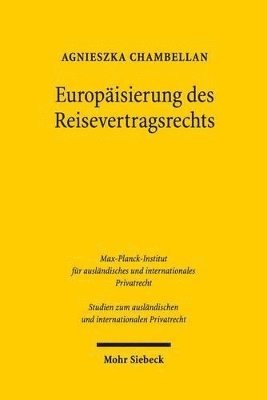 bokomslag Europisierung des Reisevertragsrechts