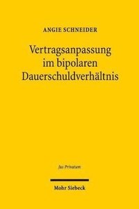 bokomslag Vertragsanpassung im bipolaren Dauerschuldverhltnis