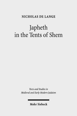 bokomslag Japheth in the Tents of Shem