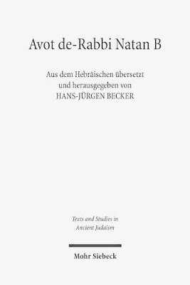 Hans-Jürgen Becker, Hans-Jurgen Becker - Avot de-Rabbi Natan B, Inbunden