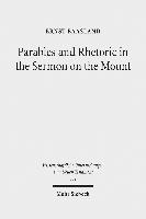 bokomslag Parables and Rhetoric in the Sermon on the Mount