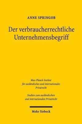 bokomslag Der verbraucherrechtliche Unternehmerbegriff