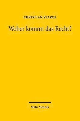 bokomslag Woher kommt das Recht?