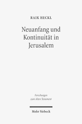 bokomslag Neuanfang und Kontinuitt in Jerusalem