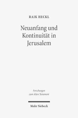 bokomslag Neuanfang und Kontinuitt in Jerusalem