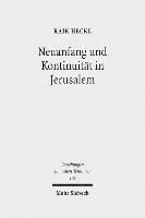 Neuanfang und Kontinuität in Jerusalem
