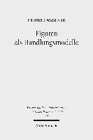 Figuren als Handlungsmodelle 1