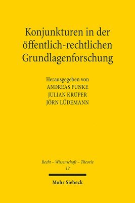Andreas Funke, Julian Krüper, Jörn Lüdemann - Konjunkturen in der öffentlich-rechtlichen Grundlagenforschung, Häftad