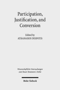 bokomslag Participation, Justification, and Conversion