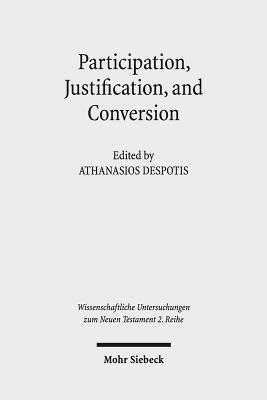 bokomslag Participation, Justification, and Conversion