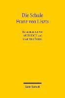 bokomslag Die Schule Franz von Liszts
