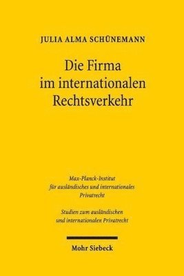 bokomslag Die Firma im internationalen Rechtsverkehr