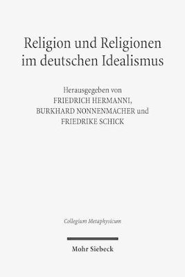 bokomslag Religion und Religionen im Deutschen Idealismus