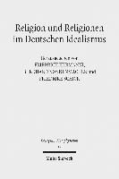 Religion und Religionen im Deutschen Idealismus 1