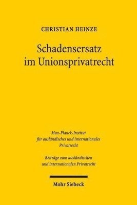 bokomslag Schadensersatz im Unionsprivatrecht