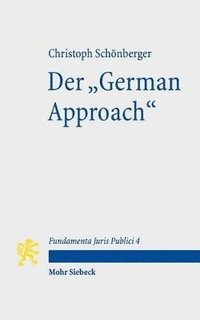 bokomslag Der &quot;German Approach&quot;