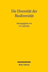 bokomslag Die Diversitt der Biodiversitt