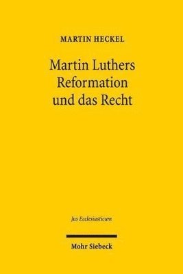 bokomslag Martin Luthers Reformation und das Recht