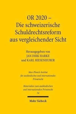 bokomslag OR 2020 - Die schweizerische Schuldrechtsreform aus vergleichender Sicht