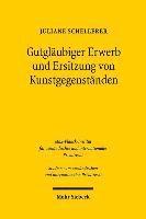 Gutglubiger Erwerb und Ersitzung von Kunstgegenstnden 1