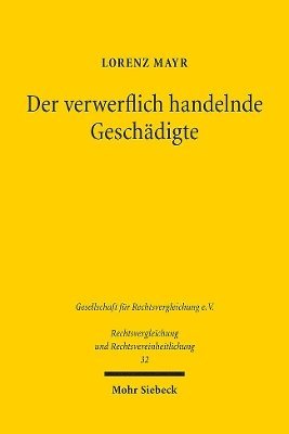 Der verwerflich handelnde Geschädigte