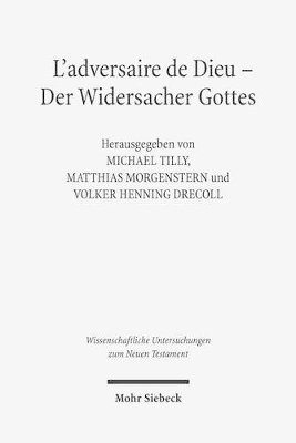 bokomslag L'adversaire de Dieu - Der Widersacher Gottes