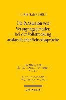 Christian Steger - Die Präklusion von Versagungsgründen bei der Vollstreckung ausländischer Schiedssprüche, Häftad