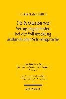 Die Prklusion von Versagungsgrnden bei der Vollstreckung auslndischer Schiedssprche 1