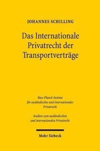 bokomslag Das Internationale Privatrecht der Transportvertrge