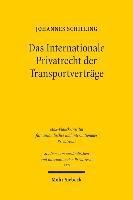 Das Internationale Privatrecht der Transportvertrge 1