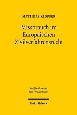 bokomslag Missbrauch im Europischen Zivilverfahrensrecht