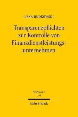 bokomslag Transparenzpflichten zur Kontrolle von Finanzdienstleistungsunternehmen