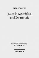 Petr Pokorny - Jesus in Geschichte und Bekenntnis, Inbunden