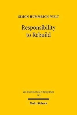 bokomslag Responsibility to Rebuild