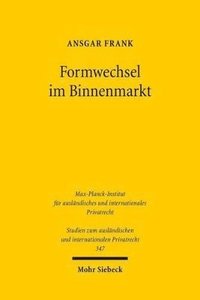 bokomslag Formwechsel im Binnenmarkt