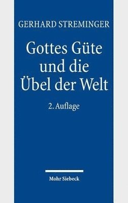 bokomslag Gottes Gte und die bel der Welt