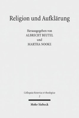 Albrecht Beutel, Martha Nooke - Religion und Aufklärung, Inbunden