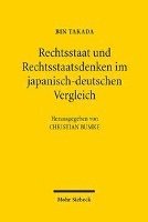 bokomslag Rechtsstaat und Rechtsstaatsdenken im japanisch-deutschen Vergleich
